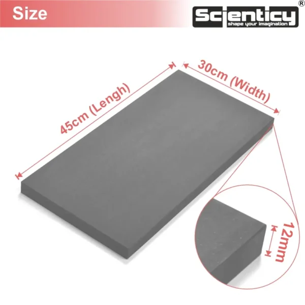 Size dimensions diagram of Scienticy black EVA foam sheet for science projects showing 45cm length, 30cm width, and 12mm thickness specifications.